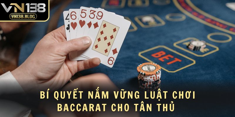 luật chơi Baccarat