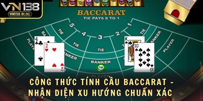 công thức tính cầu baccarat