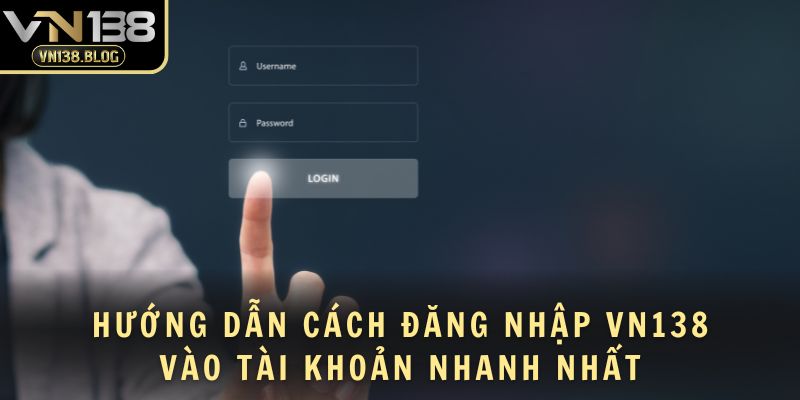 đăng nhập VN138