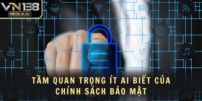 Chính sách bảo mật VN138